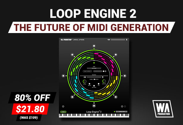 Loop engine 2 the future of mid generation.